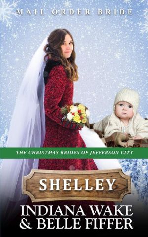 [The Christmas Brides of Jefferson City 04] • Shelley